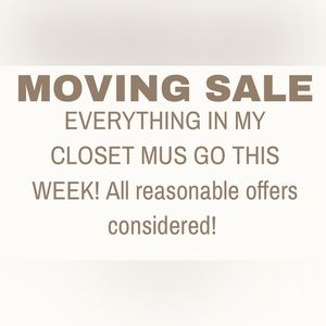 Moving sale, want to move all much of my closet as possible!